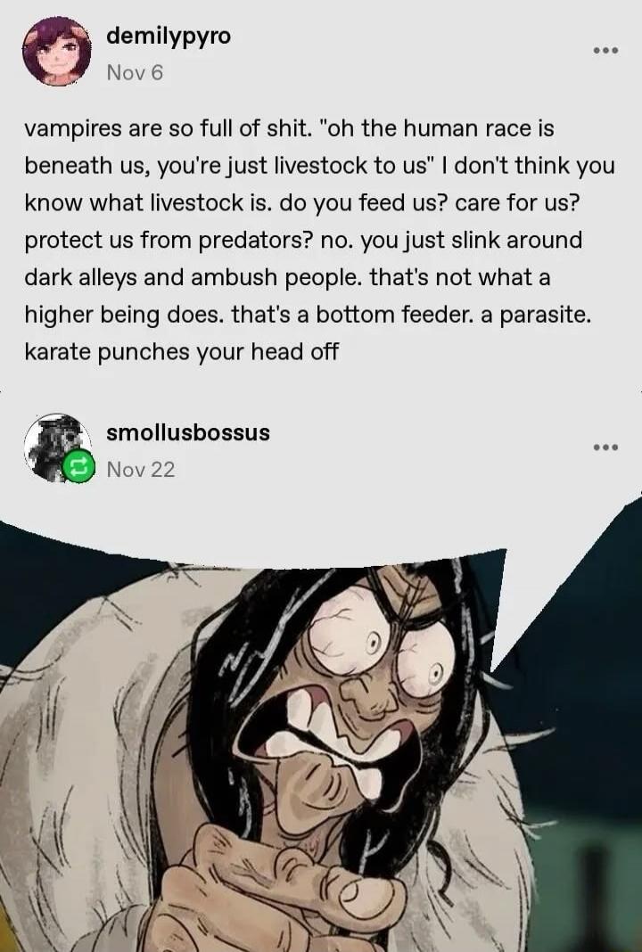 demilpyro Nov 6: vampires are so full of shit. 