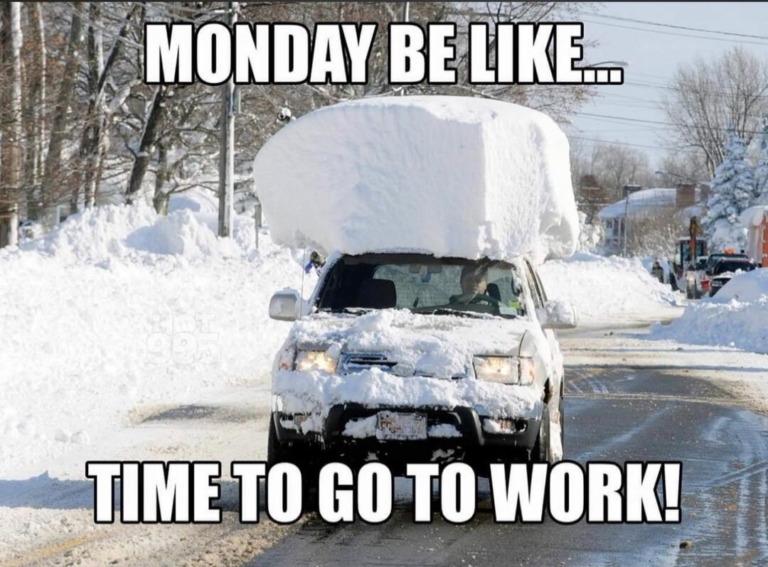 MONDAY BE LIKE...\nTIME TO GO TO WORK!
