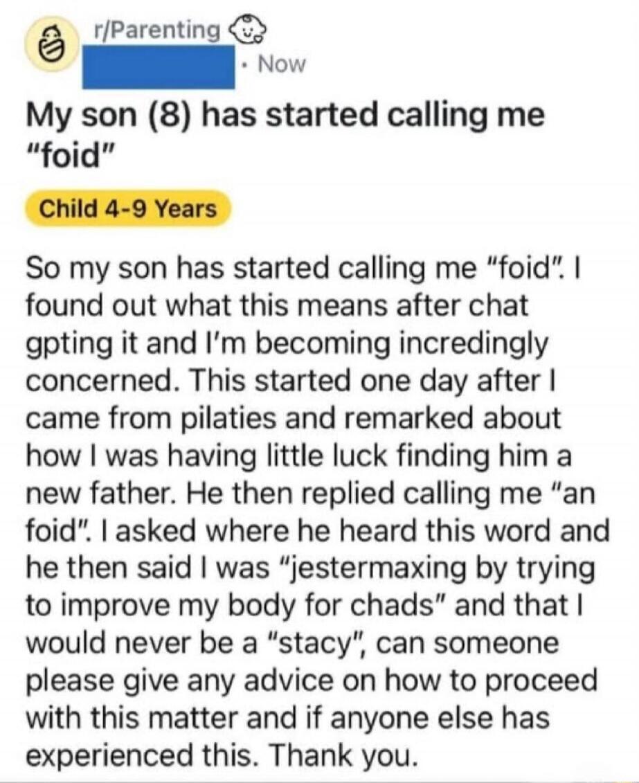 My son (8) has started calling me 