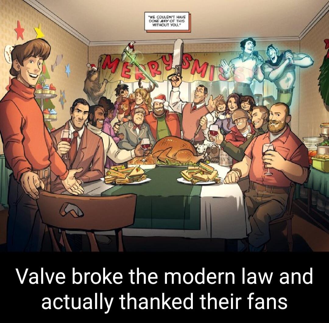 Valve broke the modern law and ECUERGERICRGETSEL