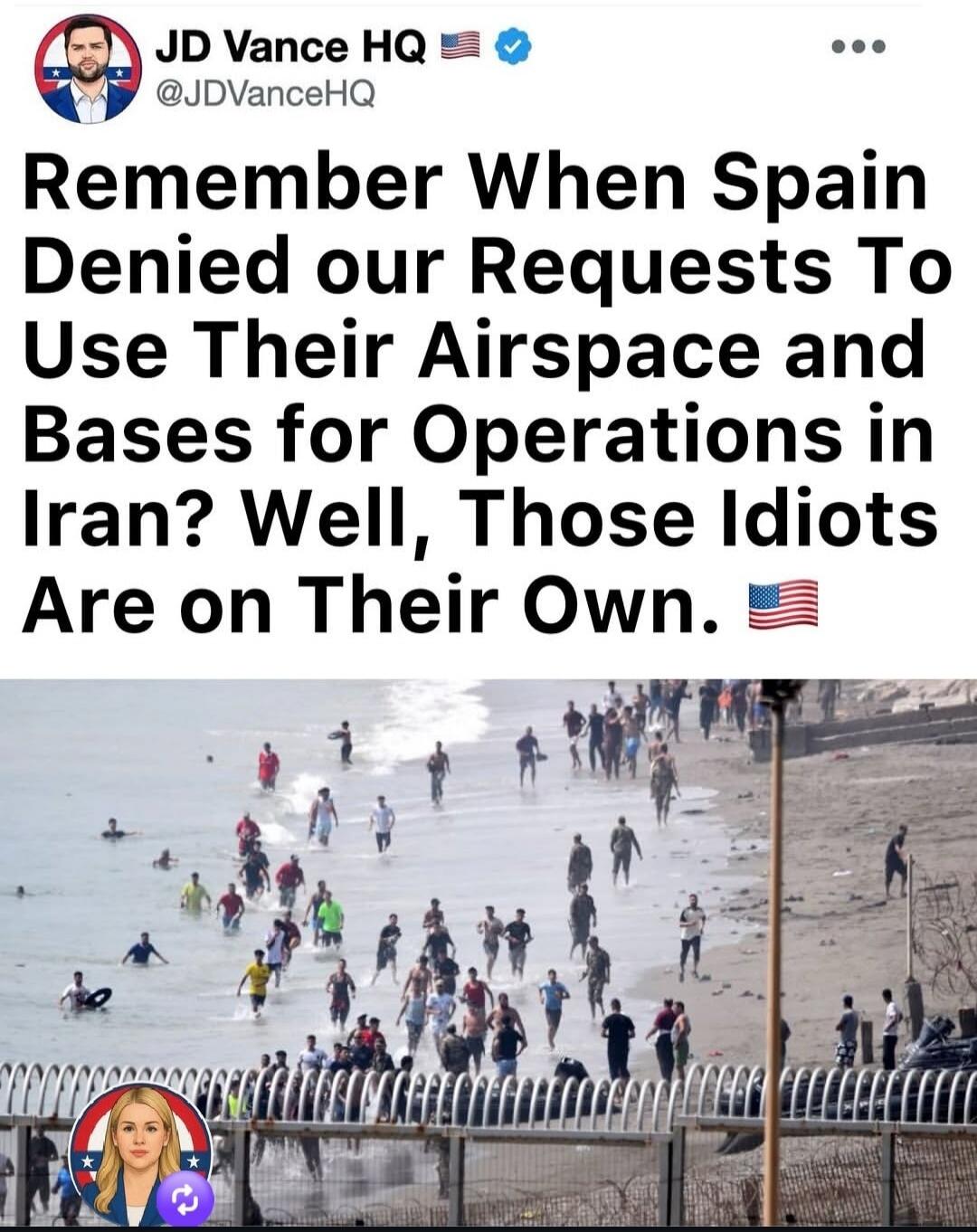 Remember When Spain Denied our Requests To Use Their Airspace and Bases for Operations in Iran? Well, Those Idiots Are on Their Own.