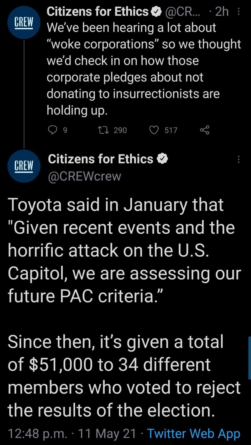 Citizens for Ethics CR 2h Weve been hearing a lot about woke corporations so we thought wed check in on how those ofoqole 1 W ol Te oSIR o o 1N aTo donating to insurrectionists are holding up Q9 L Q 517 5 CREW CREW Citizens for Ethics CREWcrew o1K RIS EL IV ETS A E Given recent events and the horrific attack on the US Capitol we are assessing our future PAC criteria Since then its given a total O 