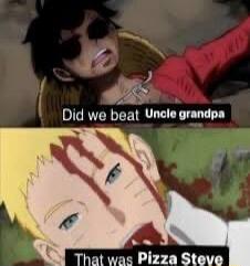 Did we beat Uncle grandpa That was Pizza Steve