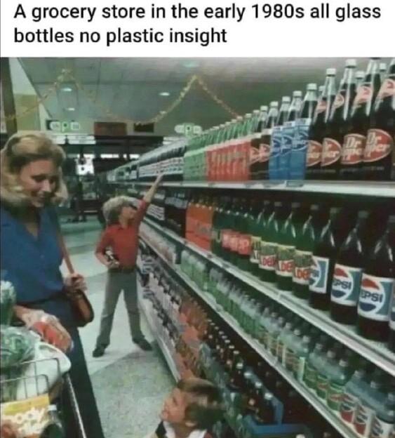 A grocery store in the early 1980s all glass bottles no plastic insight