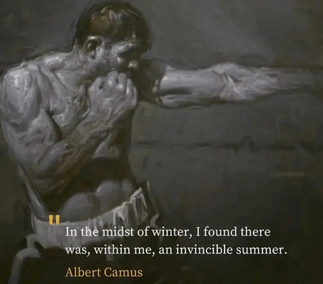 of winter I found there s within me an invincible summer Albert Camus e iistanatheronsofis
