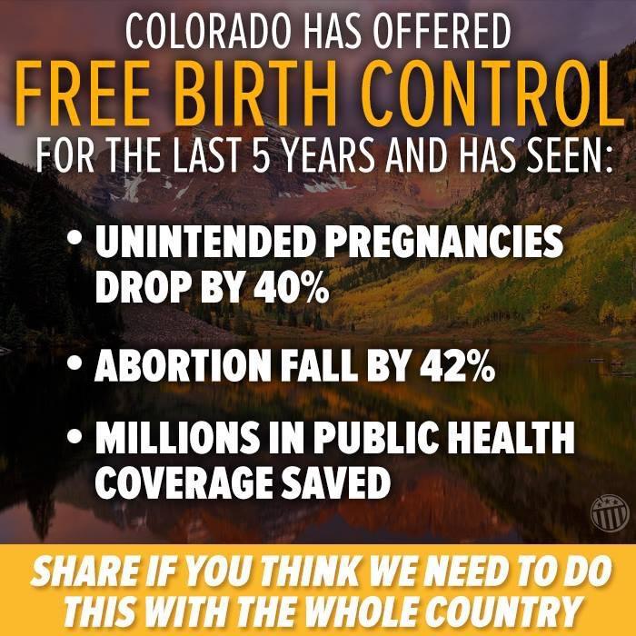 COLORADO HAS OFFERED FORTHE LAST 5 YEARS AND HAS SEEN UNINTENDED PREGNANCIES DROP BY 40 ABORTION FALL BY 42 MILLIONS IN PUBLIC HEALTH COVERAGE SAVED SHAREIF YOU THINK WENEED T0 DO THIS WITH THE WHOLE COUNTRY