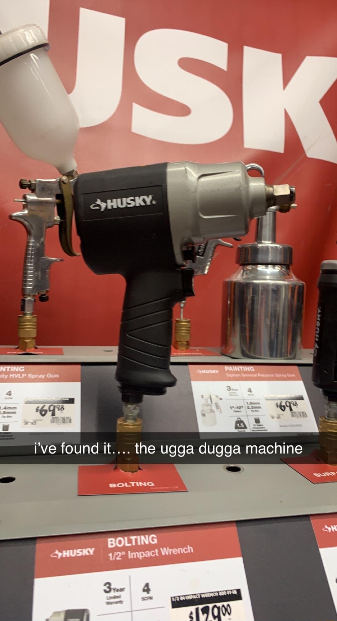 ve found it the ugga dugga machine AR