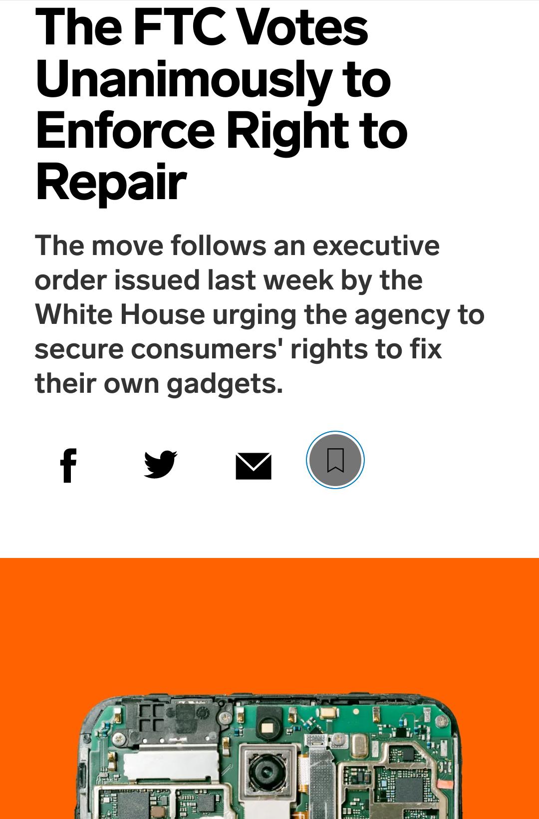 The FTC Votes Unanimously to Enforce Right to Repair The move follows an executive order issued last week by the White House urging the agency to secure consumers rights to fix their own gadgets