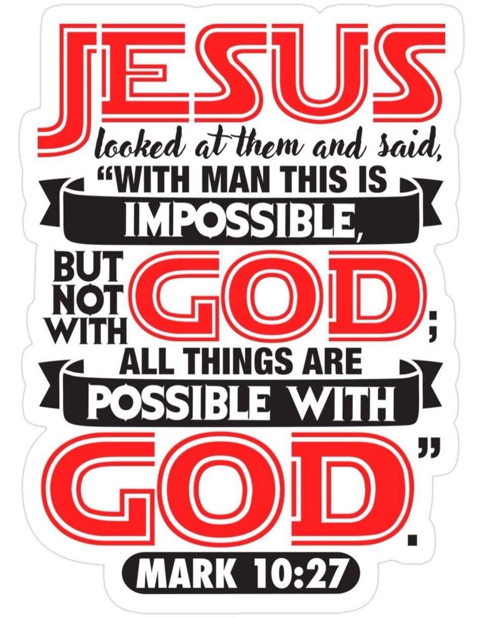 JESUS looked at them and said, 
