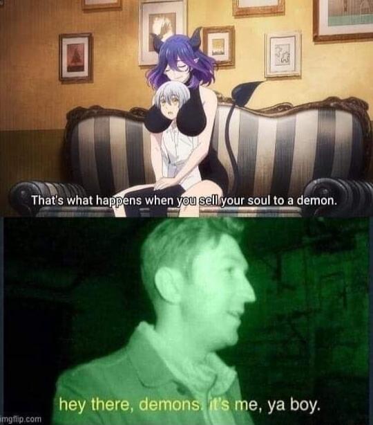 TN ats what haEns when IR our soul to a demon