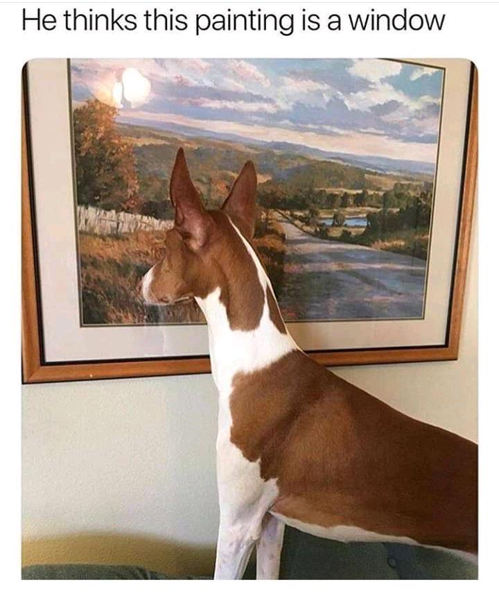 He thinks this painting is a window