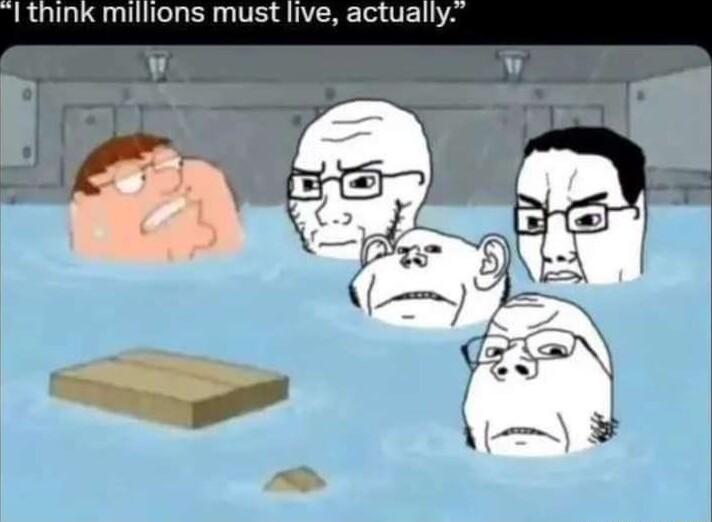 1think millions must live actually