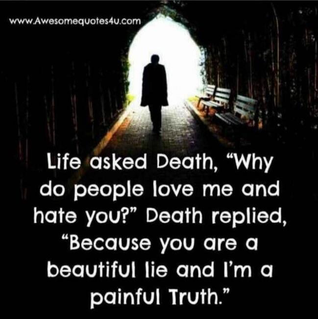 Life asked Death, 