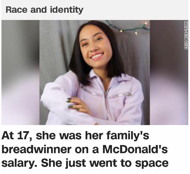 Race and identity At 17 she was her familys breadwinner on a McDonalds salary She just went to space