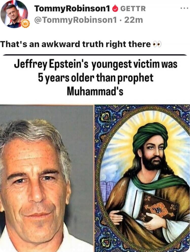 That's an awkward truth right there 👀 Jeffrey Epstein's youngest victim was 5 years older than prophet Muhammad's
