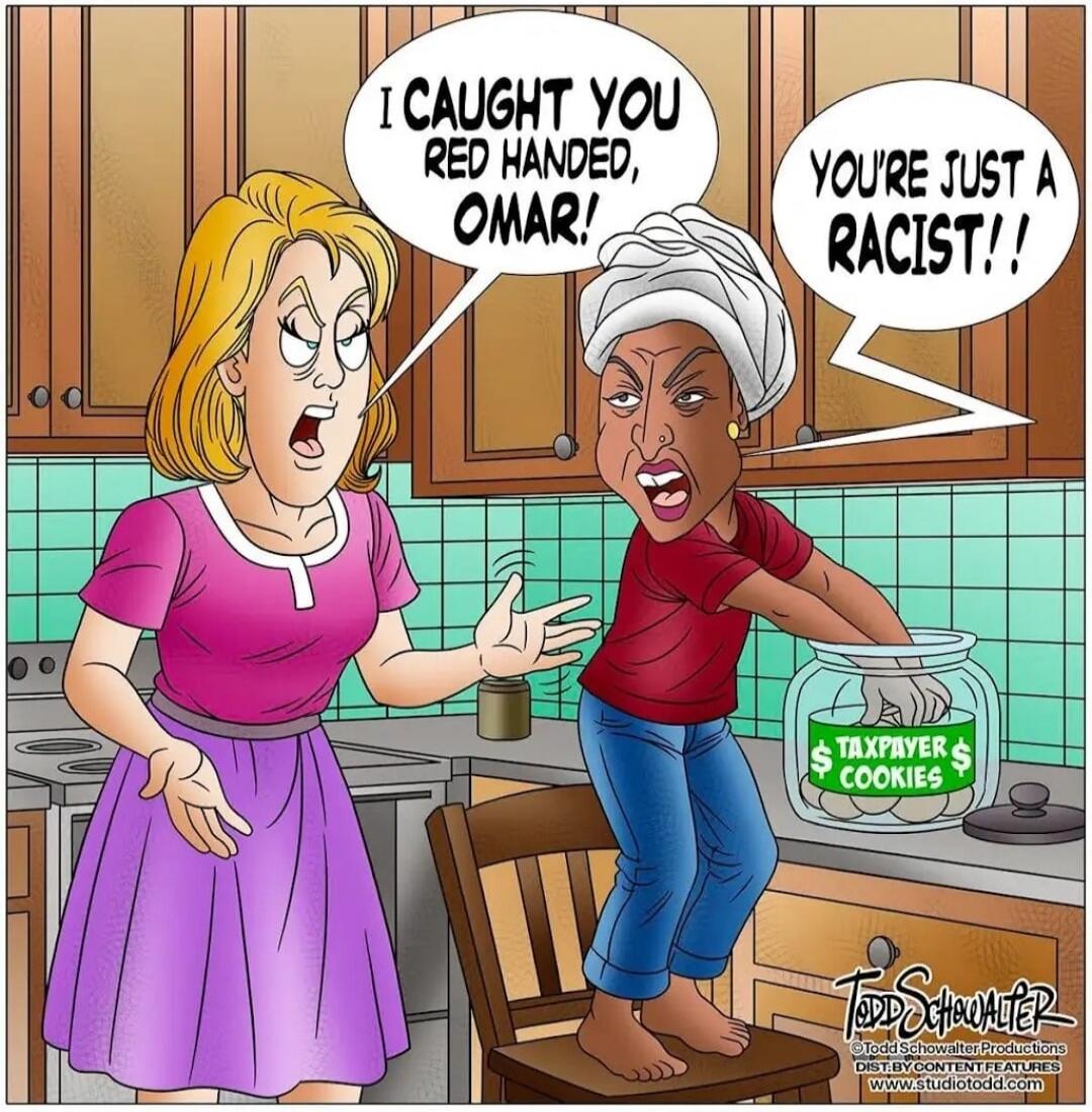 I CAUGHT YOU RED HANDED, OMAR!
YOU'RE JUST A RACIST!!
