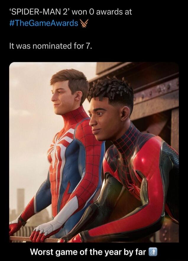 SPIDER MAN 2 won O awards at TheGameAwards ISVERNNLEIC R A Worst game of the year by far