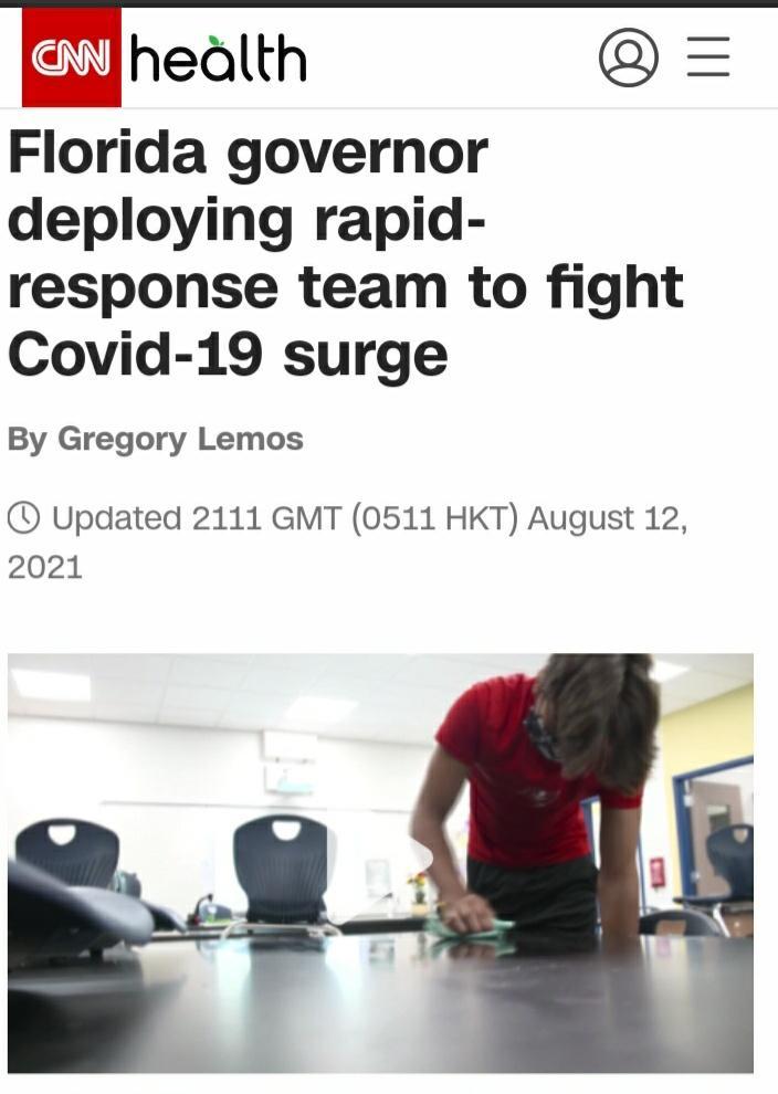 health Florida governor deploying rapid response team to fight Covid 19 surge By Gregory Lemos Updated 2111 GMT 0511 HKT August 12 2021