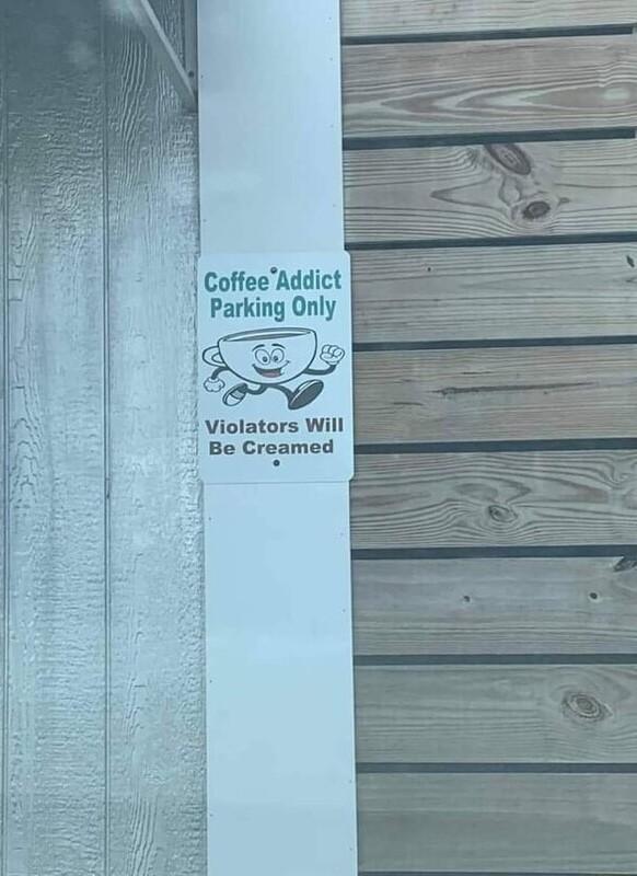 CoffeeAddict Parking Only
