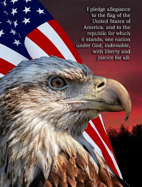 I pledge allegiance to the flag of the United States of America, and to the republic for which it stands, one nation under God, indivisible, with liberty and justice for all.