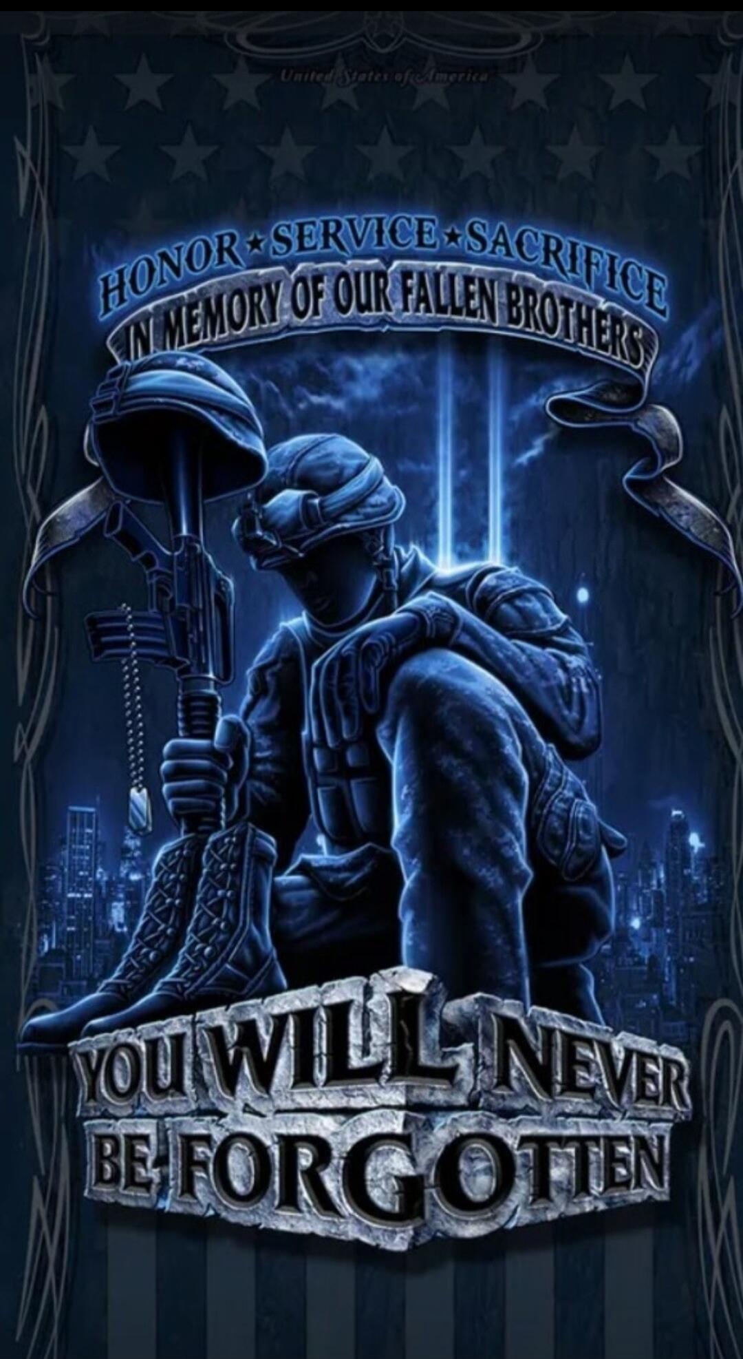 United States of America HONOR SERVICE SACRIFICE IN MEMORY OF OUR FALLEN BROTHERS YOU WILL NEVER BE FORGOTTEN