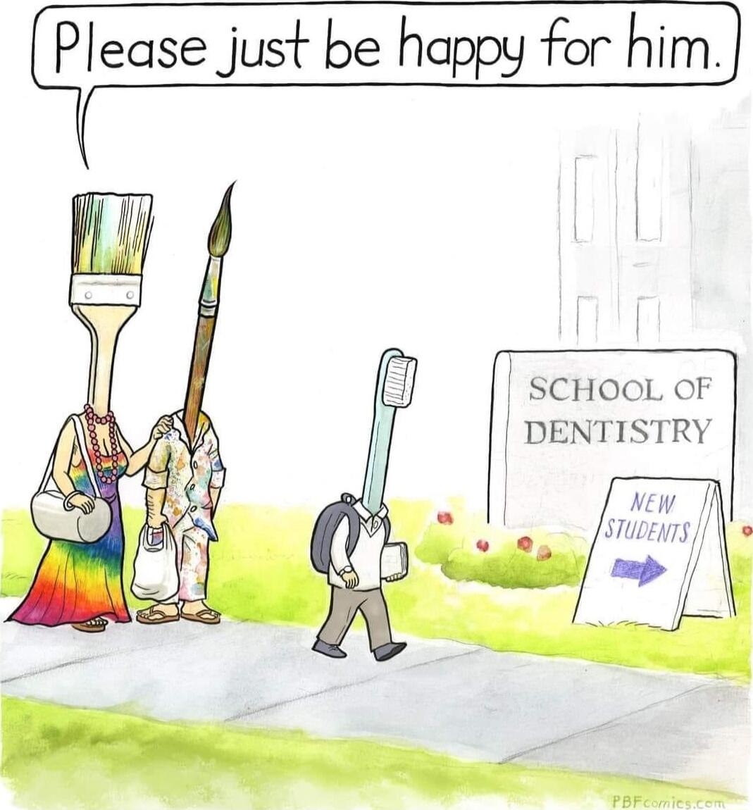 lease just be happy for him SCHOOL OF DENTISTRY