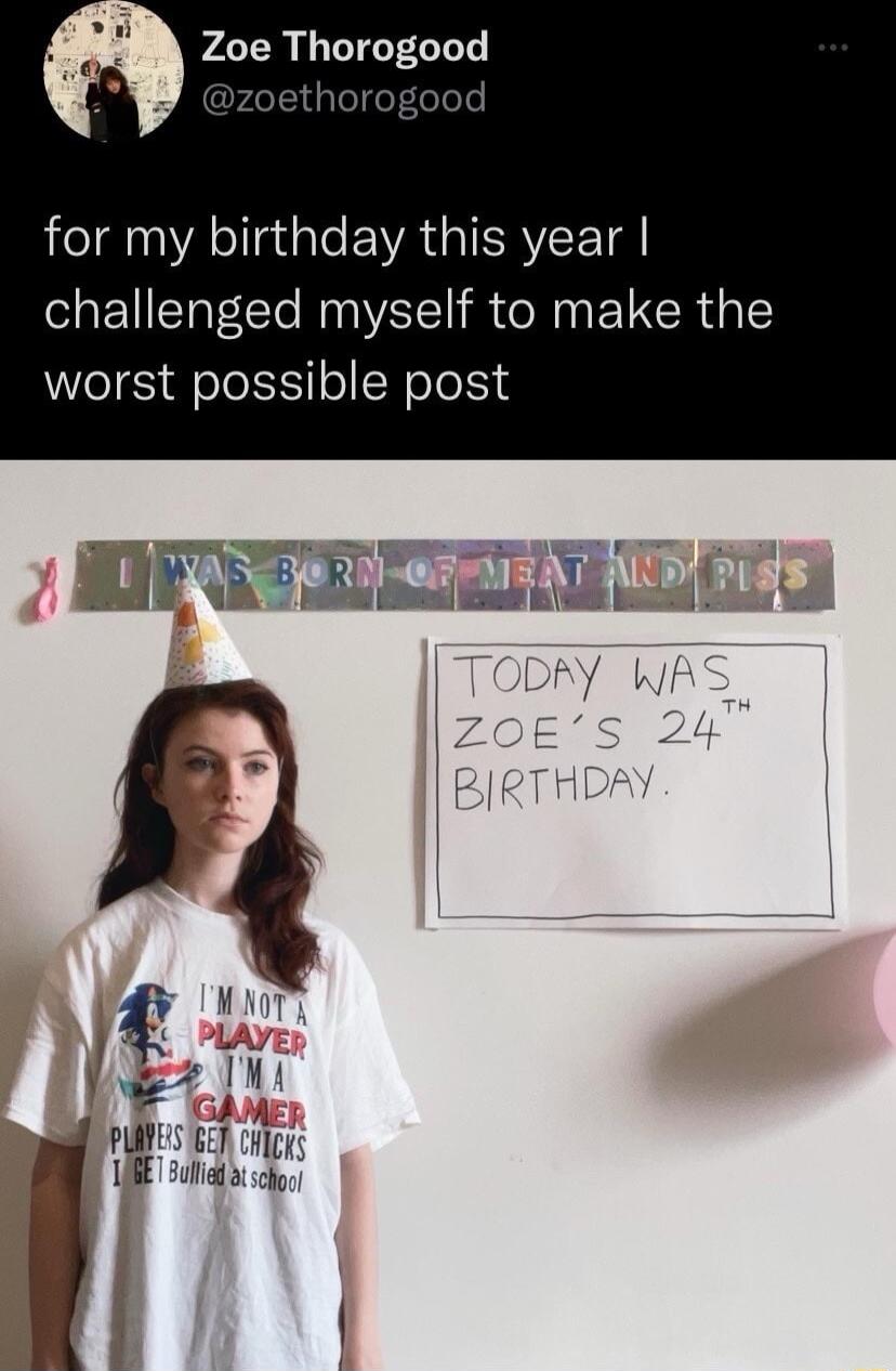 LI VA s e EVAGIERYEETE challenged myself to make the worst possible post