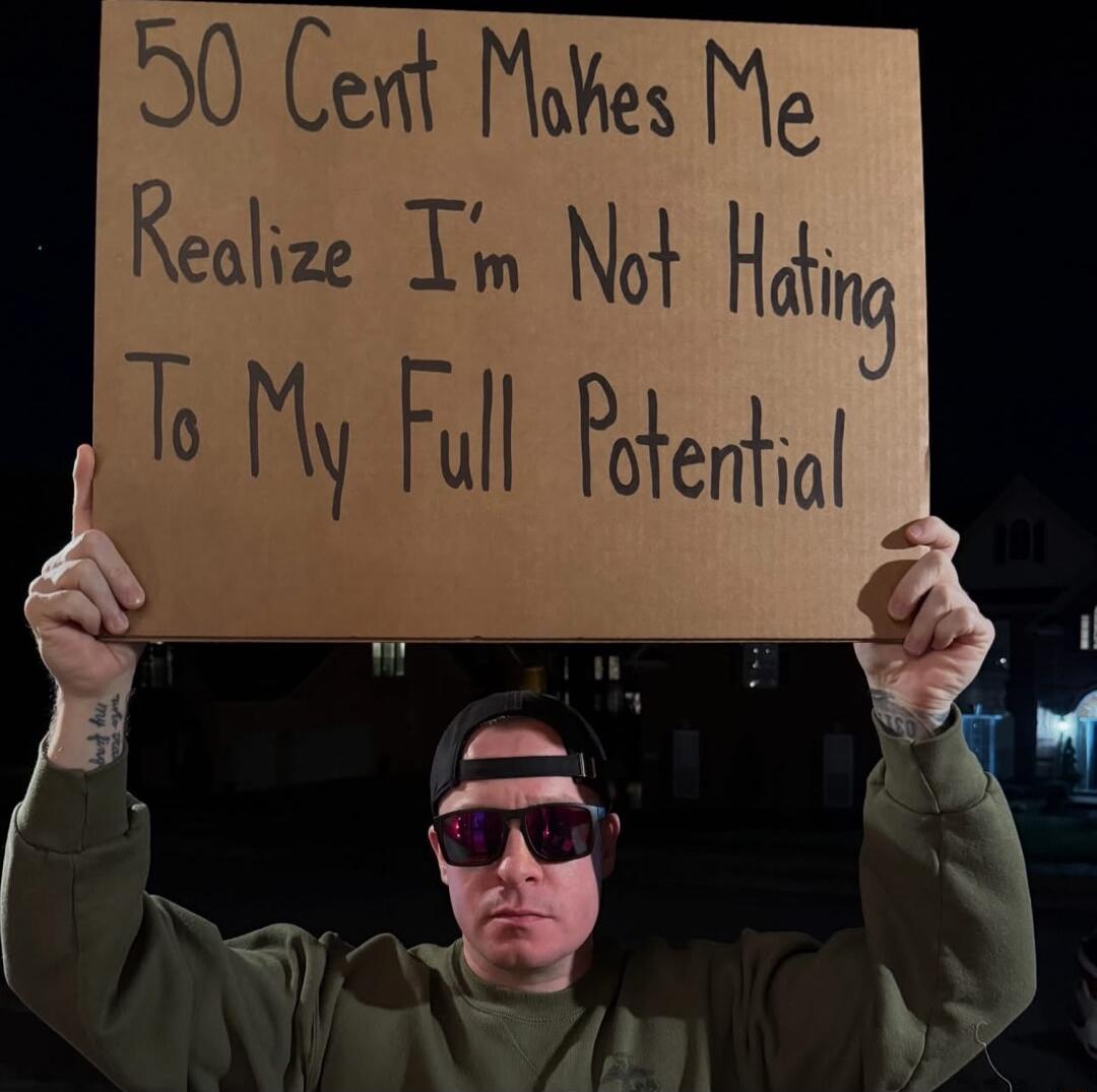 50 Cent Makes Me Realize I'm Not Hating To My Full Potential