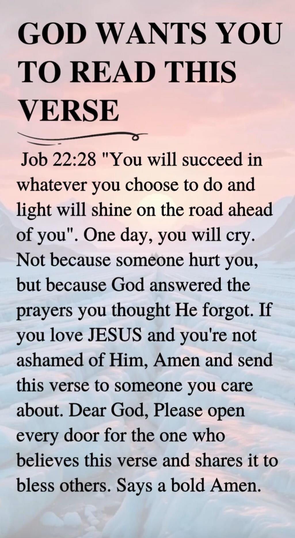 GOD WANTS YOU TO READ THIS VERSE Job 22:28 