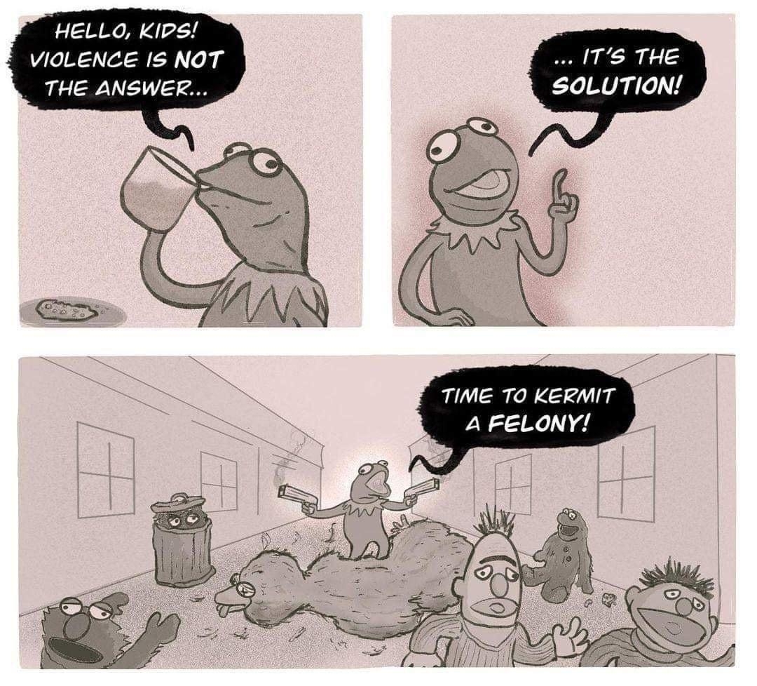 HELLO KIPS VIOLENCE 15 NOT THE ANSWER TIME TO KERMIT 4 FELONY LETMEBE_COMICS SWIPE FOR BONUS PANELS