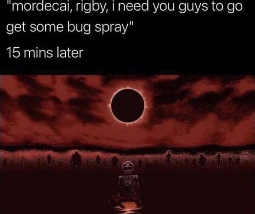 RulelfelclorzINgleYANsETSlo RV elUNeVER e o0 get some bug spray 15 mins later