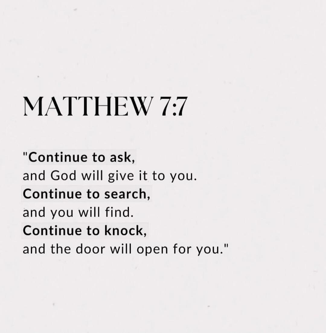 MATTHEW 7:7 