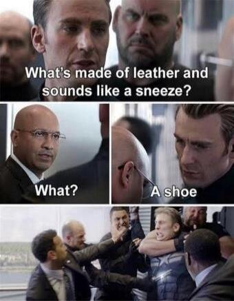 What's made of leather and sounds like a sneeze? What? A shoe