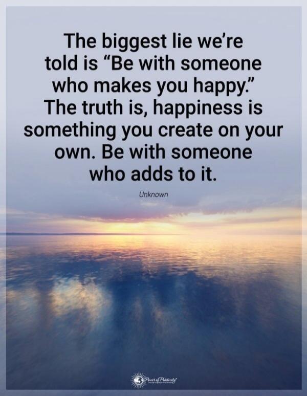 The biggest lie we're told is 