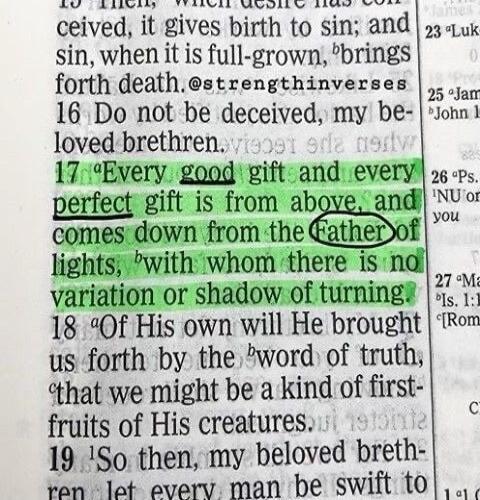 15 Then, when desire has conceived, it gives birth to sin; and sin, when it is full-grown, brings forth death. @strengthinverses 16 Do not be deceived, my beloved brethren. 17 