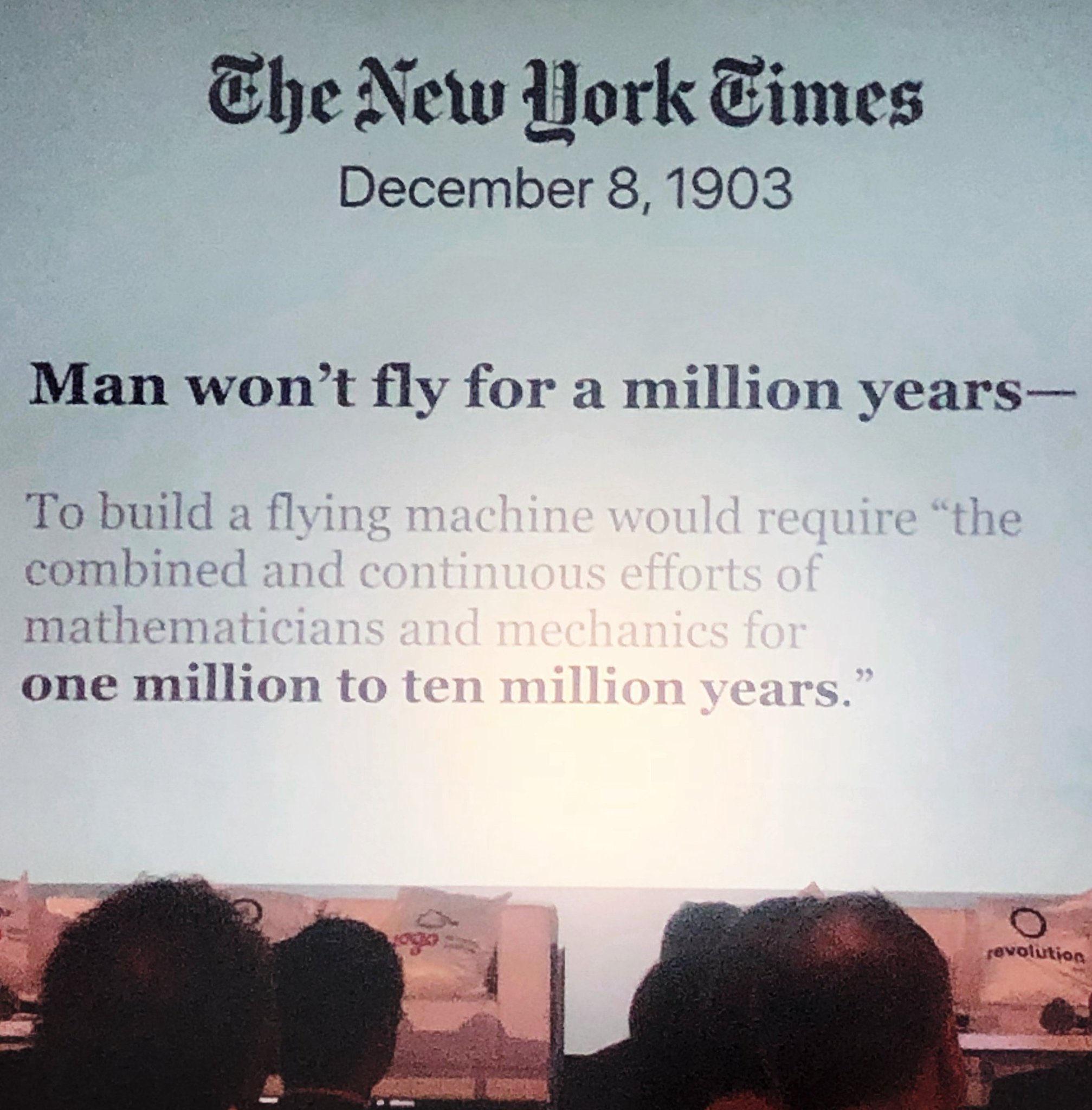 EheNow York imes December 8 1903 Man wont fly for a million years To build a fl combined mathem one million to 1
