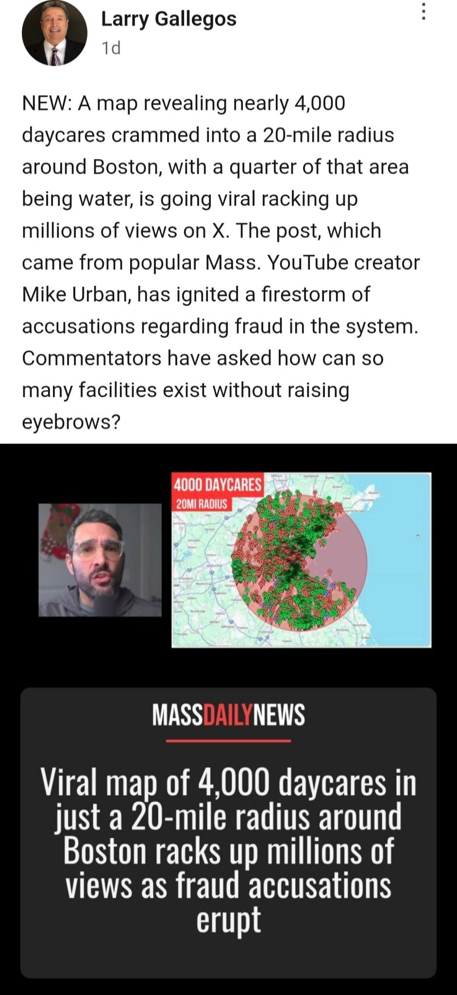 NEW: A map revealing nearly 4,000 daycares crammed into a 20-mile radius around Boston, with a quarter of that area being water, is going viral racking up millions of views on X. The post, which came from popular Mass. YouTube creator Mike Urban, has ignited a firestorm of accusations regarding fraud in the system. Commentators have asked how can s