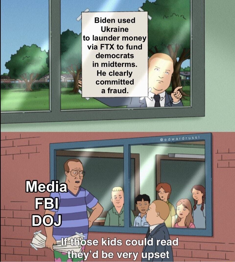 Biden used Ukraine to launder money via FTX to fund democrats in midterms He clearly committed a fraud _ se kids could read d be very SRy