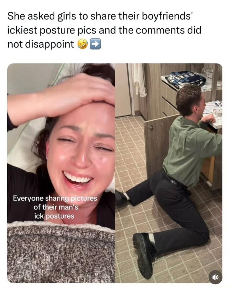 She asked girls to share their boyfriends' ickiest posture pics and the comments did not disappoint 😂 ➡️ Everyone sharing pictures of their man's ick postures