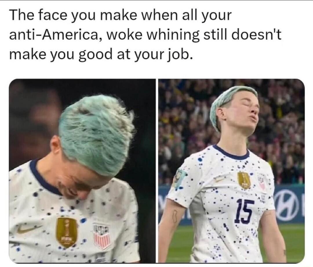 The face you make when all your anti America woke whining still doesnt make you good at your job