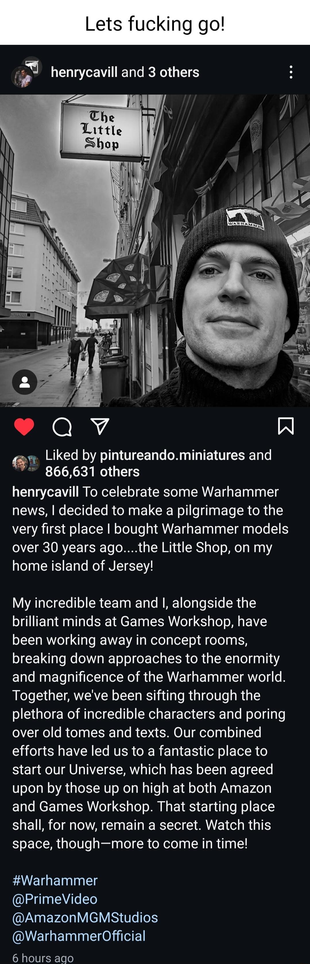 ELLTEVERT R G S n Liked by pintureandominiatures and G R G henrycavill To celebrate some Warhammer news decided to make a pilgrimage to the very first place bought Warhammer models over 30 years agothe Little Shop on my home island of Jersey My incredible team and alongside the brilliant minds at Games Workshop have been working away in concept rooms breaking down approaches to the enormity and ma