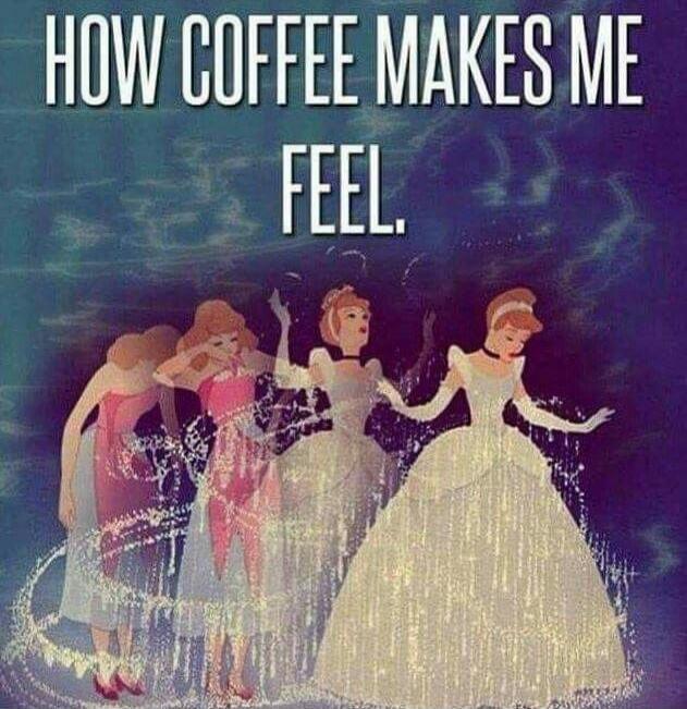 HOW COFFEE MAKES ME FEEL.