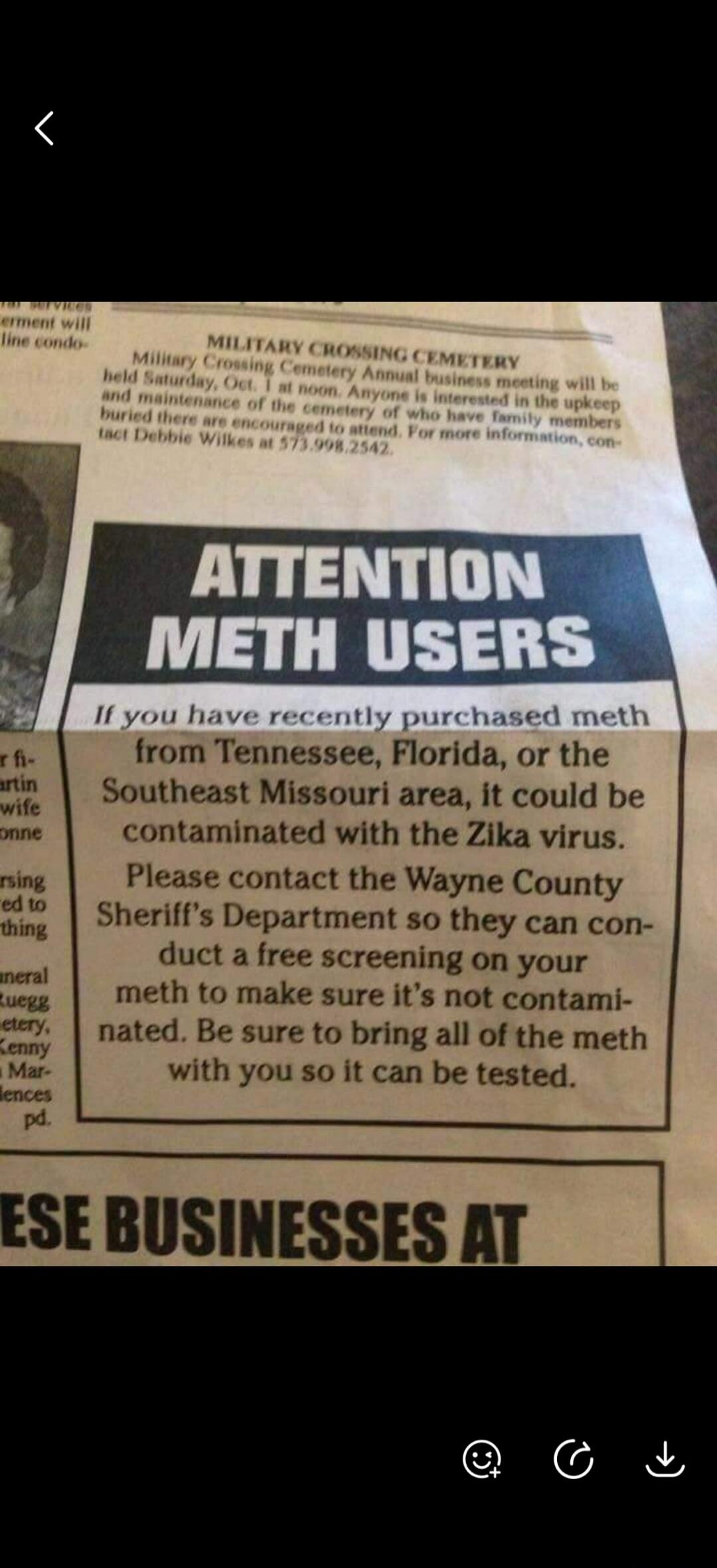 MILITARY CROSSING CEMETERY Military Crossing Cemetery Annual business meeting will be held Saturday, Oct. 1 at noon. Anyone is interested in the upkeep and maintenance of the cemetery of who have family members buried there are encouraged to attend. For more information, contact Debbie Wilkes at 573.998.2542. ATTENTION METH USERS If you have recent