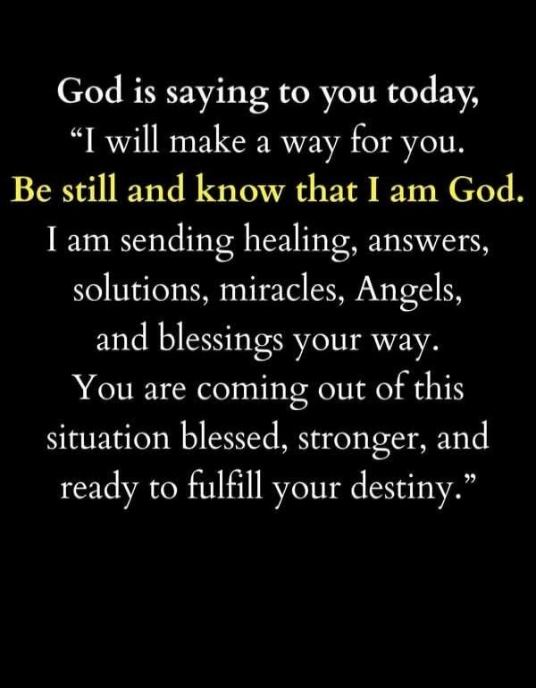 God is saying to you today, 