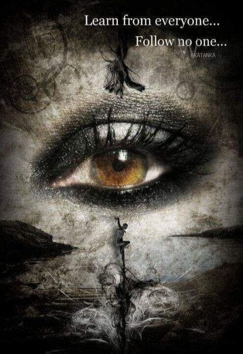 Learn from everyone... Follow no one... AKATANKA