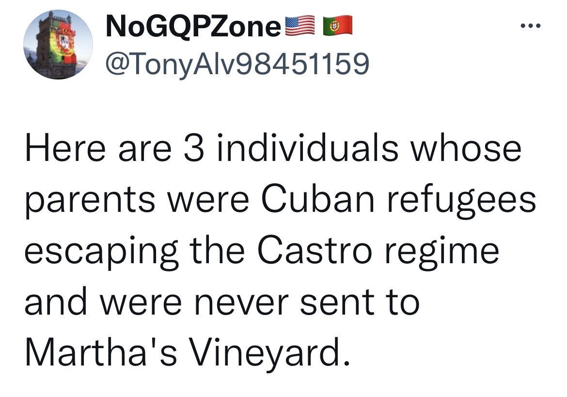 NoGQPZonem TonyAlv98451159 Here are 3 individuals whose parents were Cuban refugees escaping the Castro regime and were never sent to Marthas Vineyard