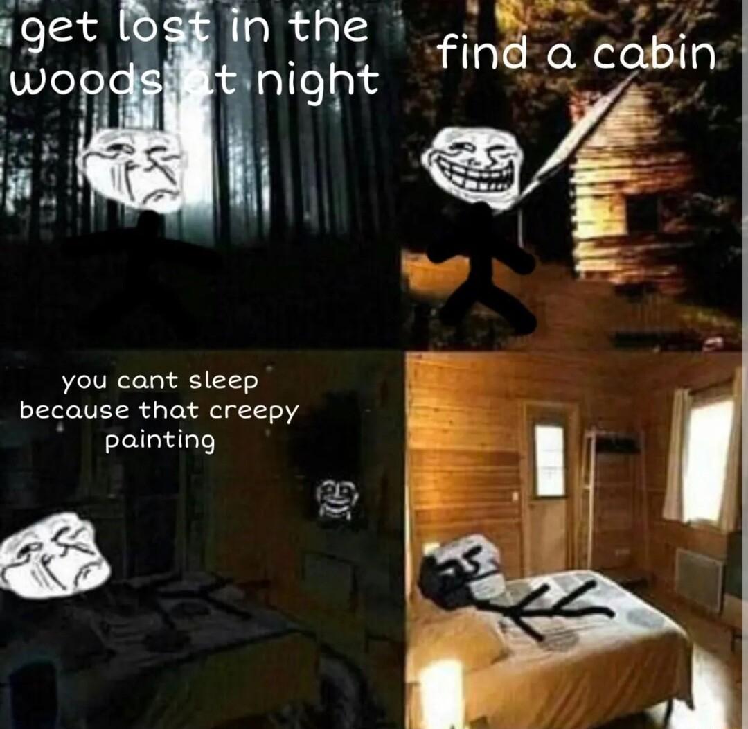 you cant sleep because that creepy painting