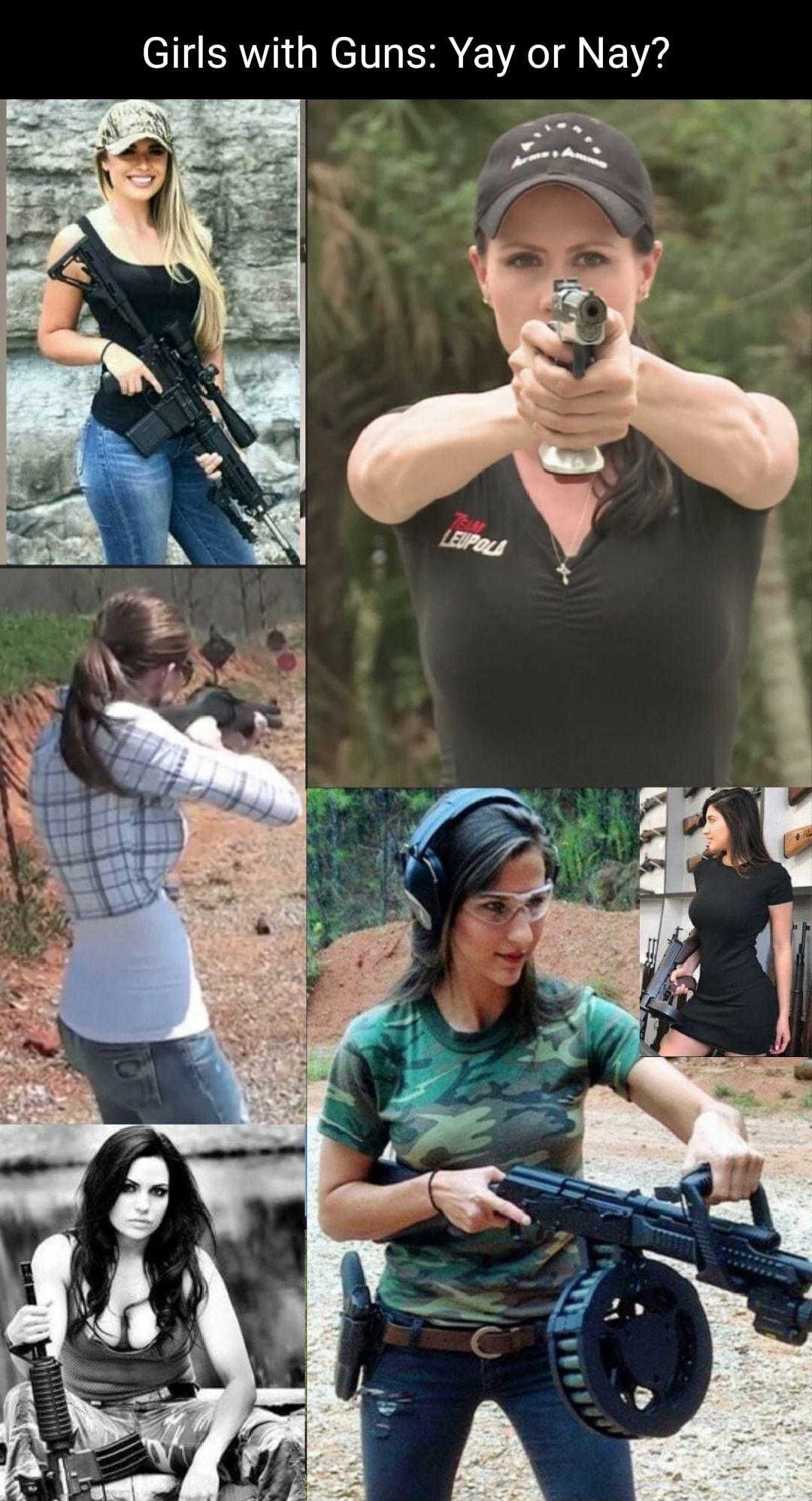 Girls with Guns Yay or Nay