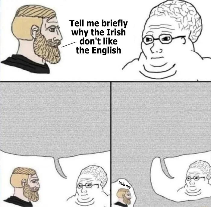 Tell me briefly why the Irish dont like the English