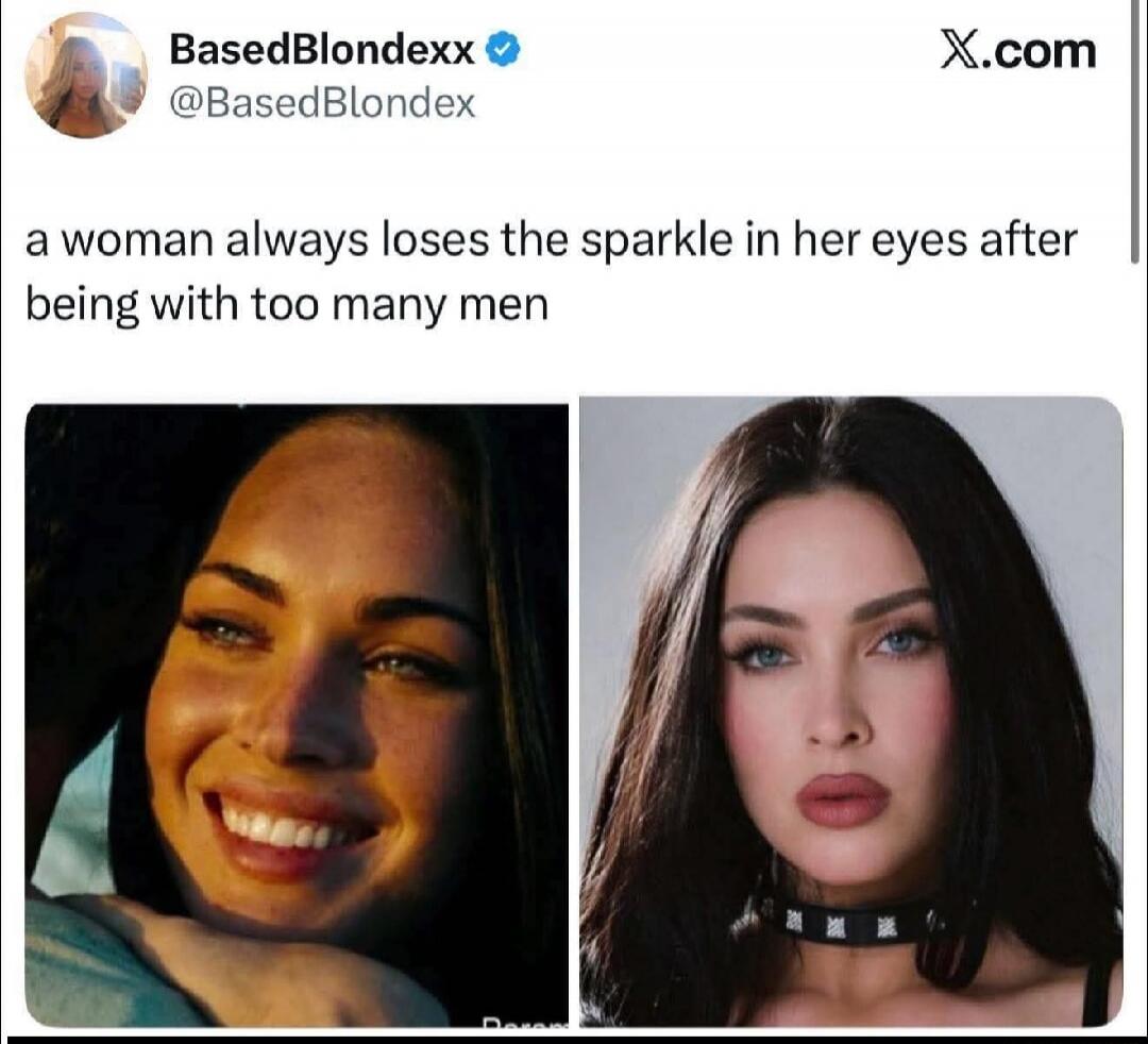 BasedBlondexx @BasedBlondex X.com a woman always loses the sparkle in her eyes after being with too many men